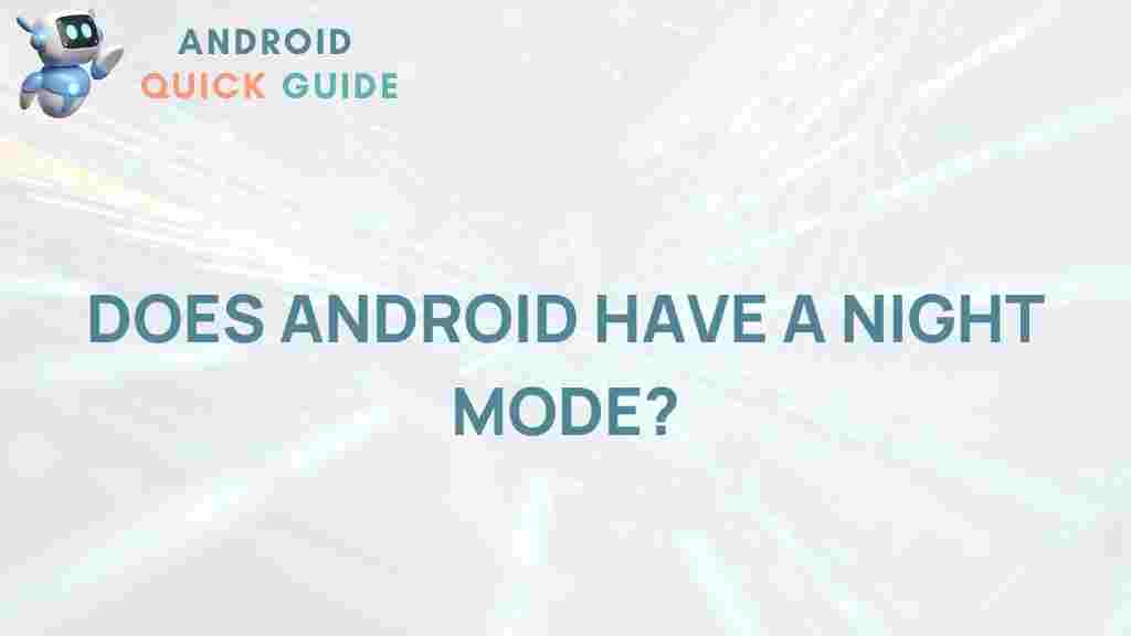 android-night-mode-revealed