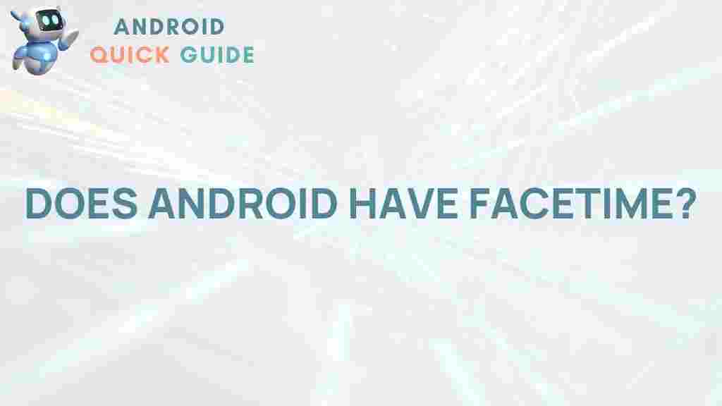 android-facetime-compatibility