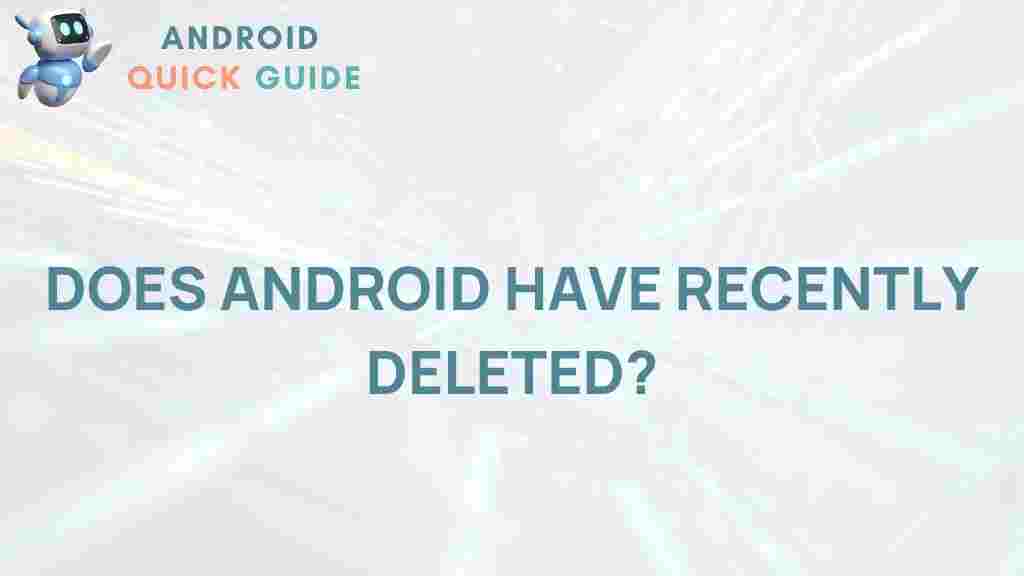 recent-android-deletions
