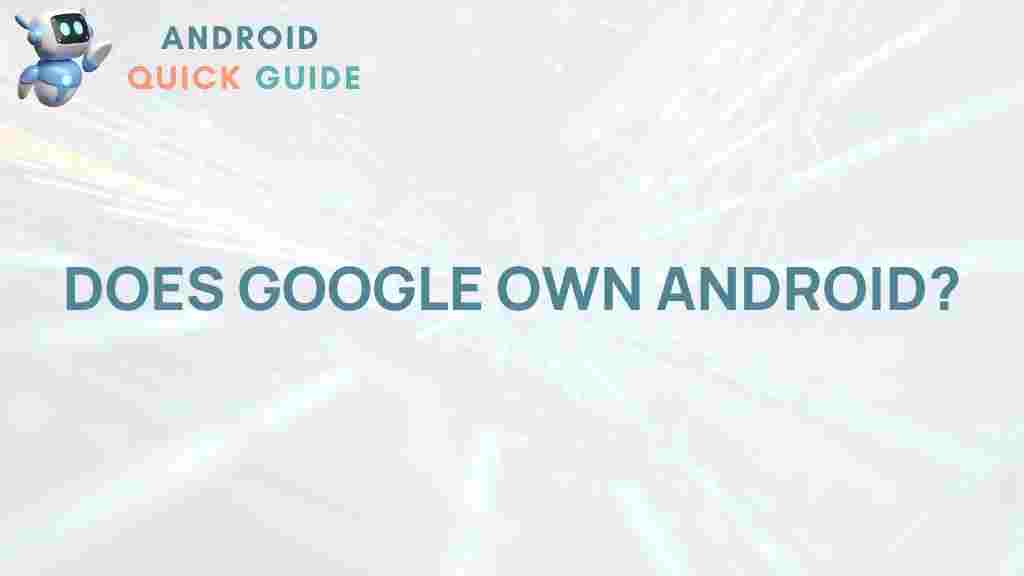 google-android-ownership