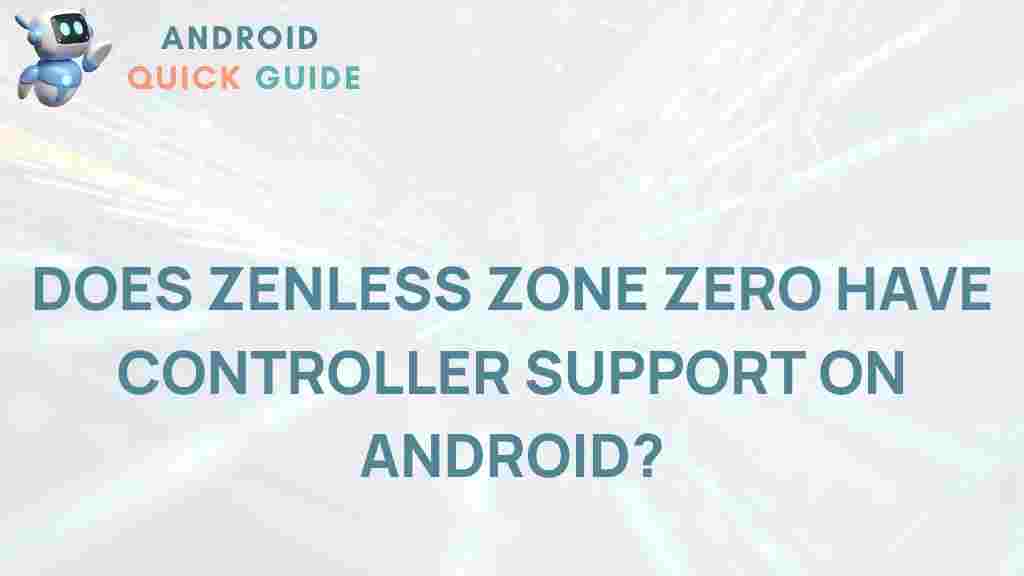 zenless-zone-zero-controller-support-android