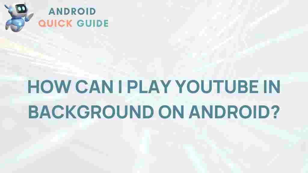 play-youtube-background-android