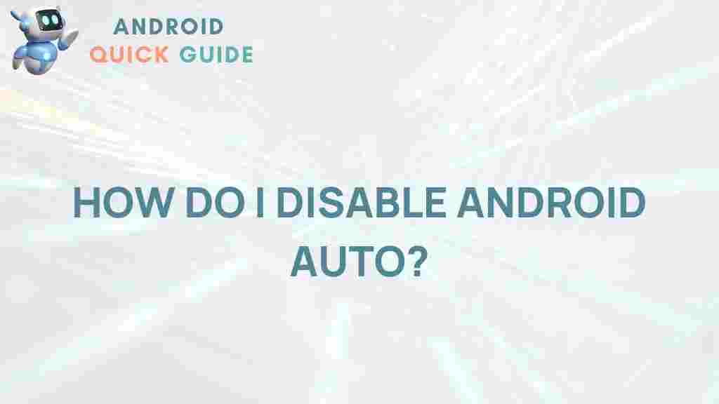 disable-android-auto
