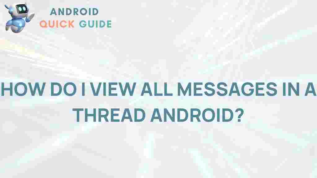 android-view-all-messages-in-thread