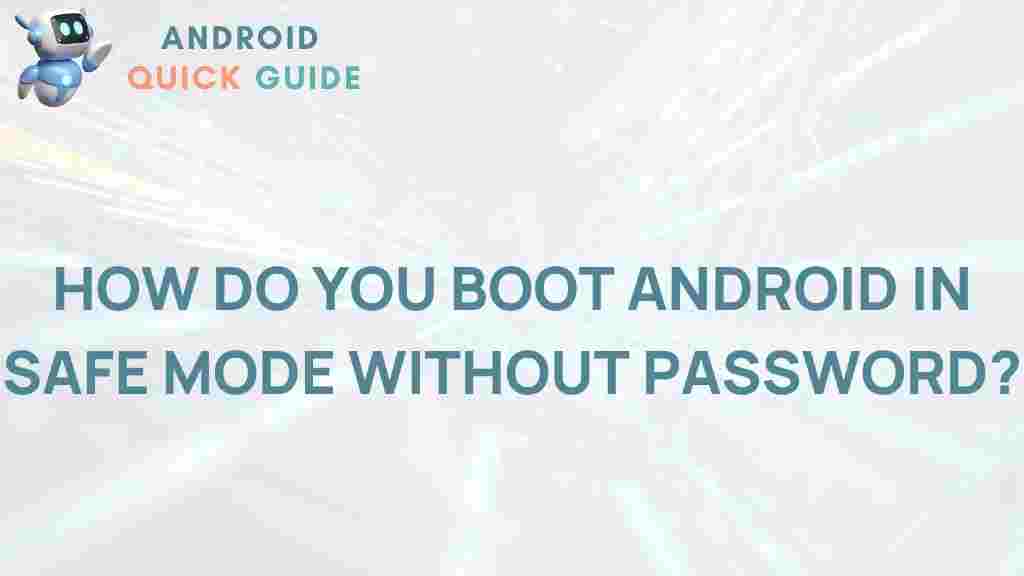 android-safe-mode-without-password