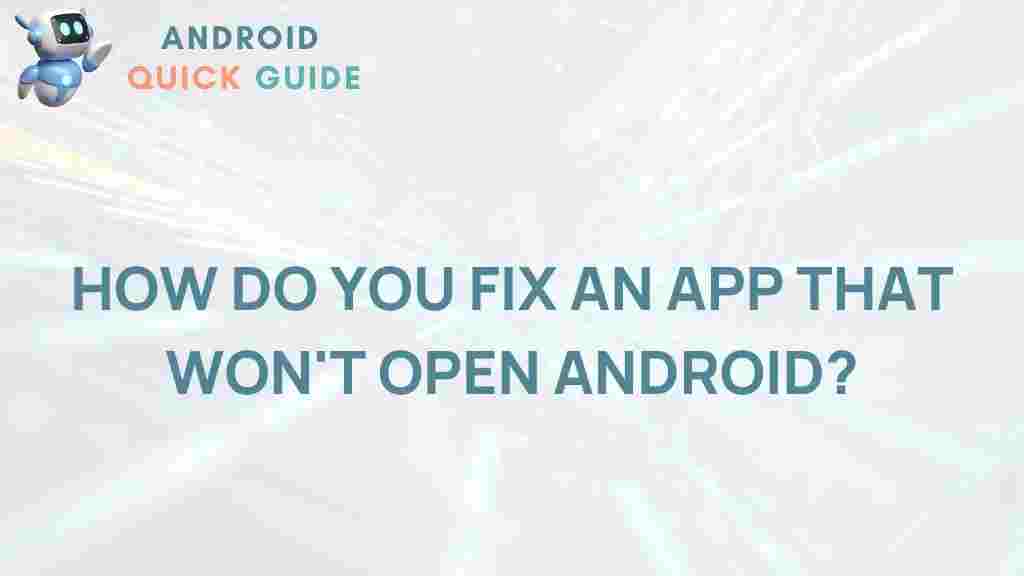 android-apps-wont-open-solutions