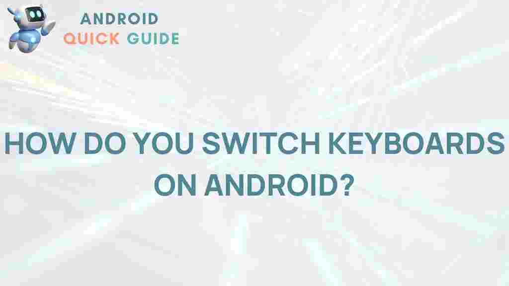 android-keyboard-switching