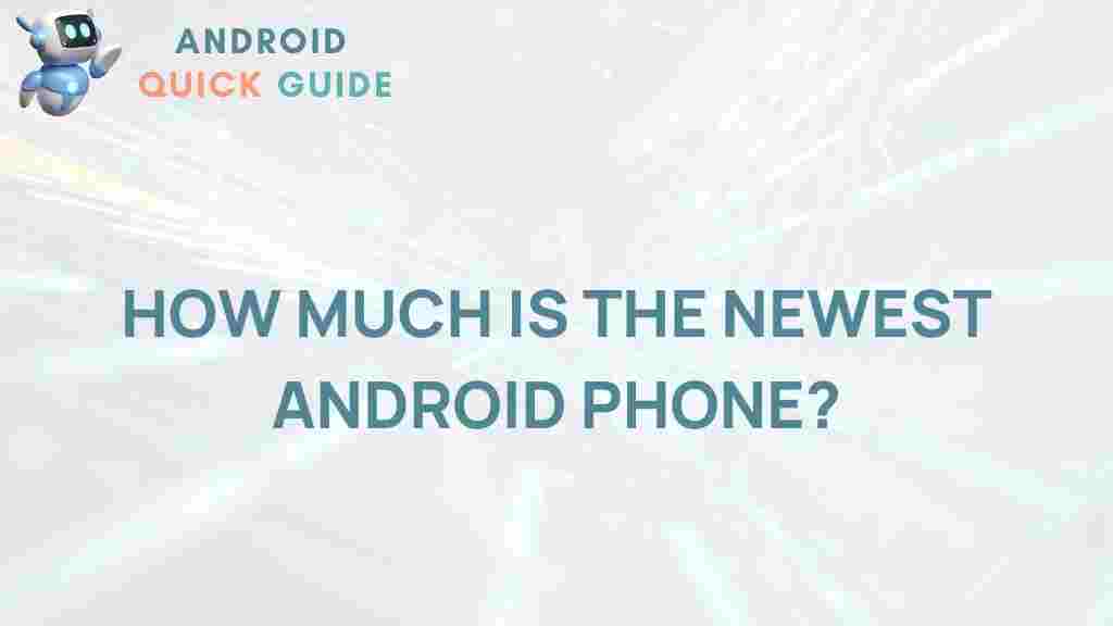 latest-android-phone-price