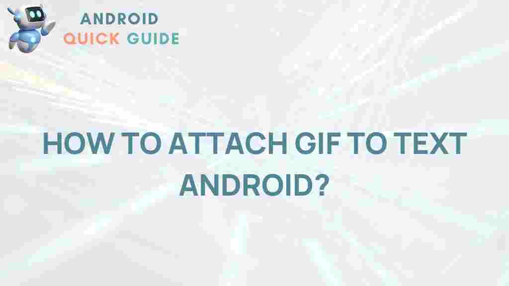 android-attach-gif-to-text