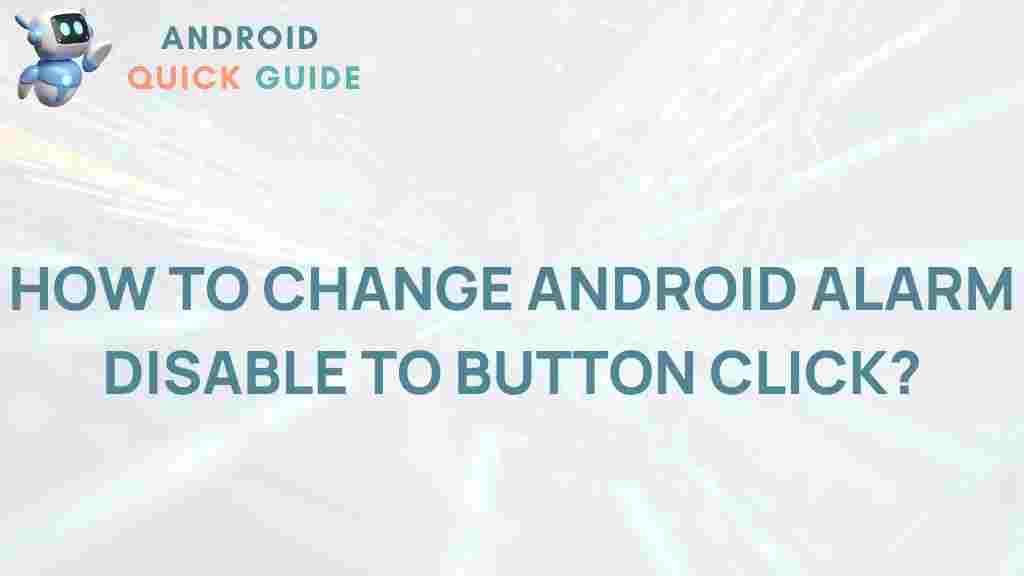 android-alarm-disable-button-click