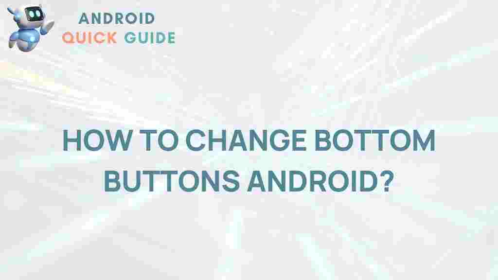 android-customize-bottom-buttons