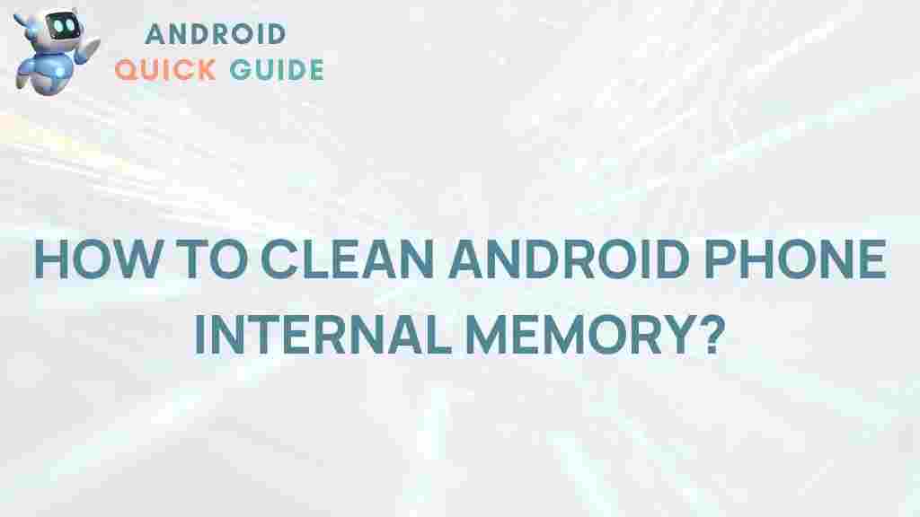 android-phone-internal-memory-cleaning