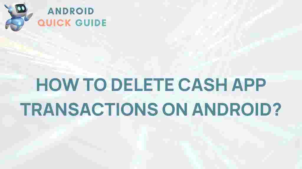 delete-cash-app-transactions-android