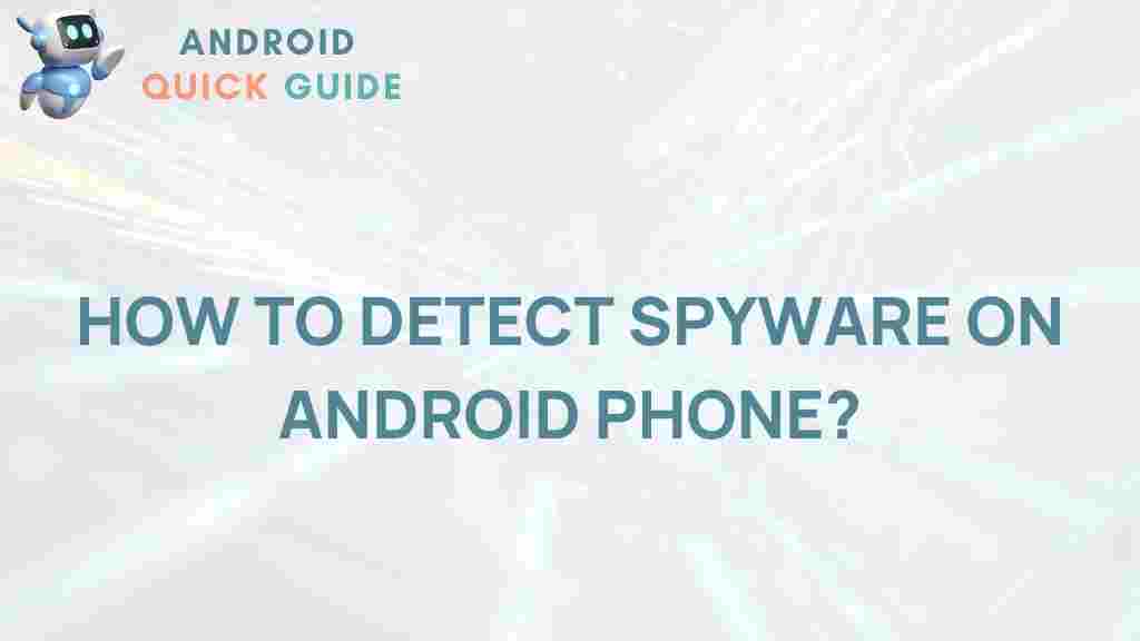 detect-spyware-android-phone