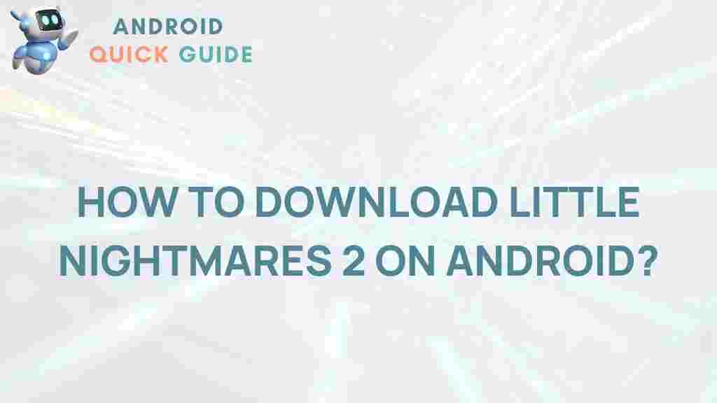 download-little-nightmares-2-android