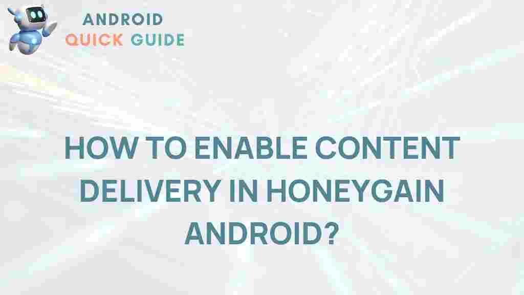 content-delivery-honeygain-android