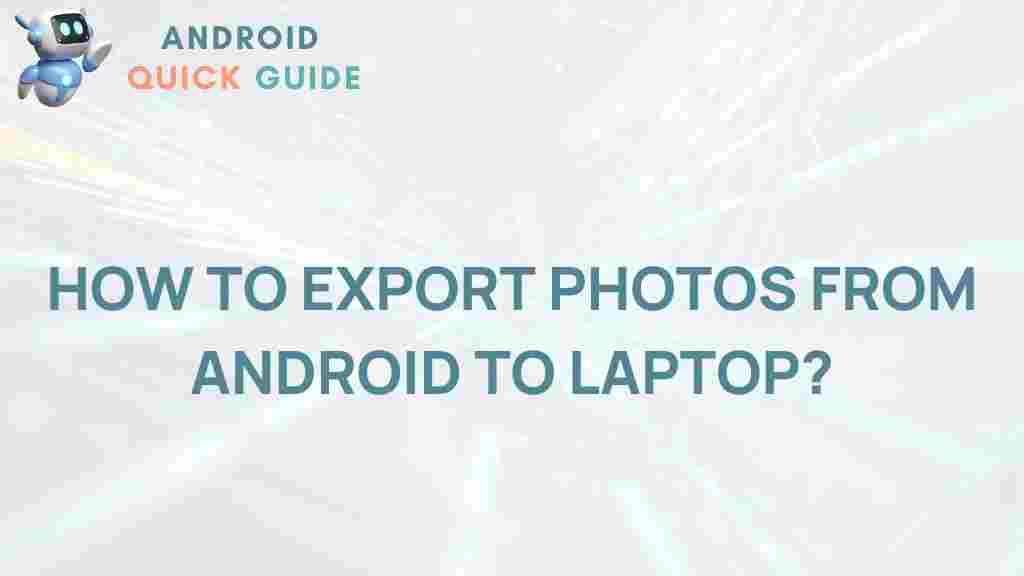 export-photos-android-laptop