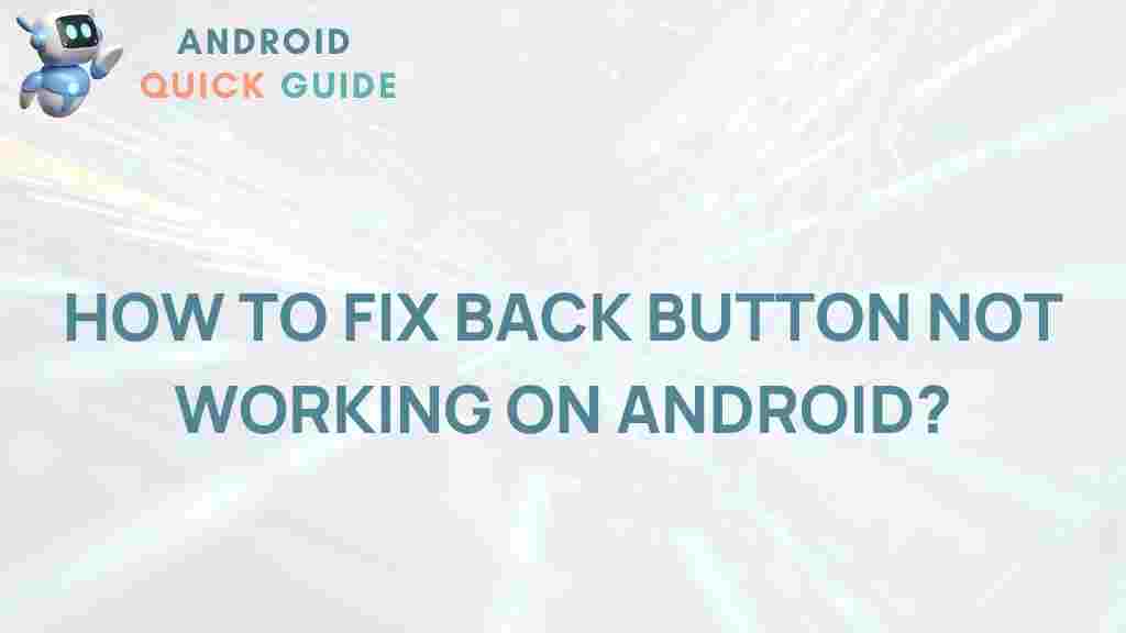 android-back-button-glitch