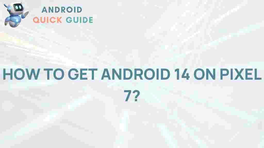android-14-pixel-7