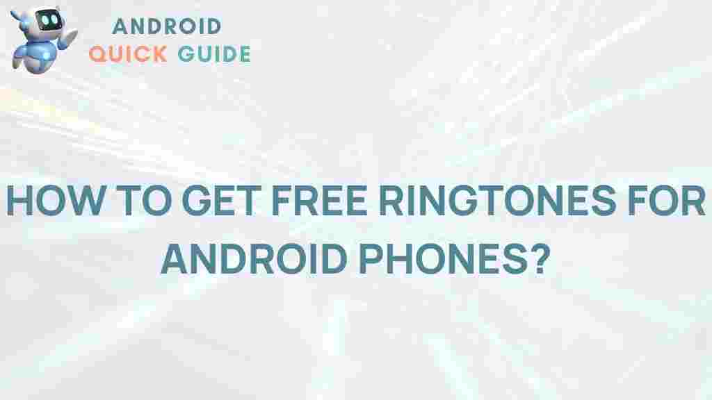 free-android-phone-ringtones