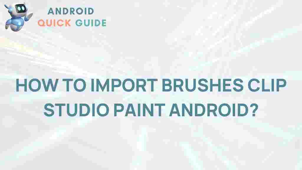 import-brushes-clip-studio-paint-android