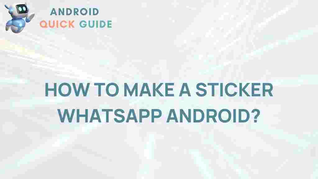 crafting-custom-whatsapp-stickers-android