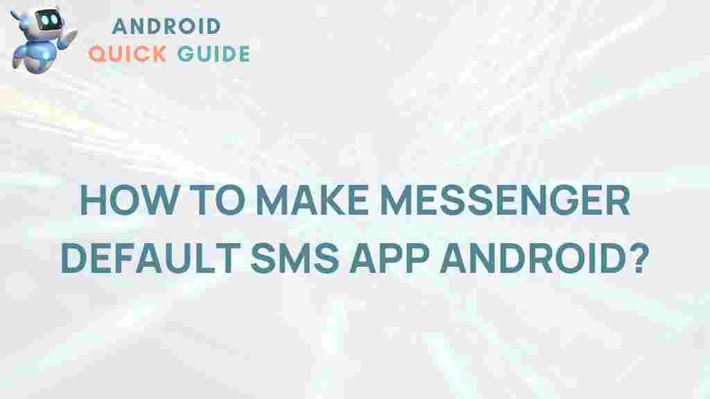 set-messenger-default-sms-android