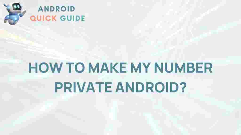 android-private-number-tips