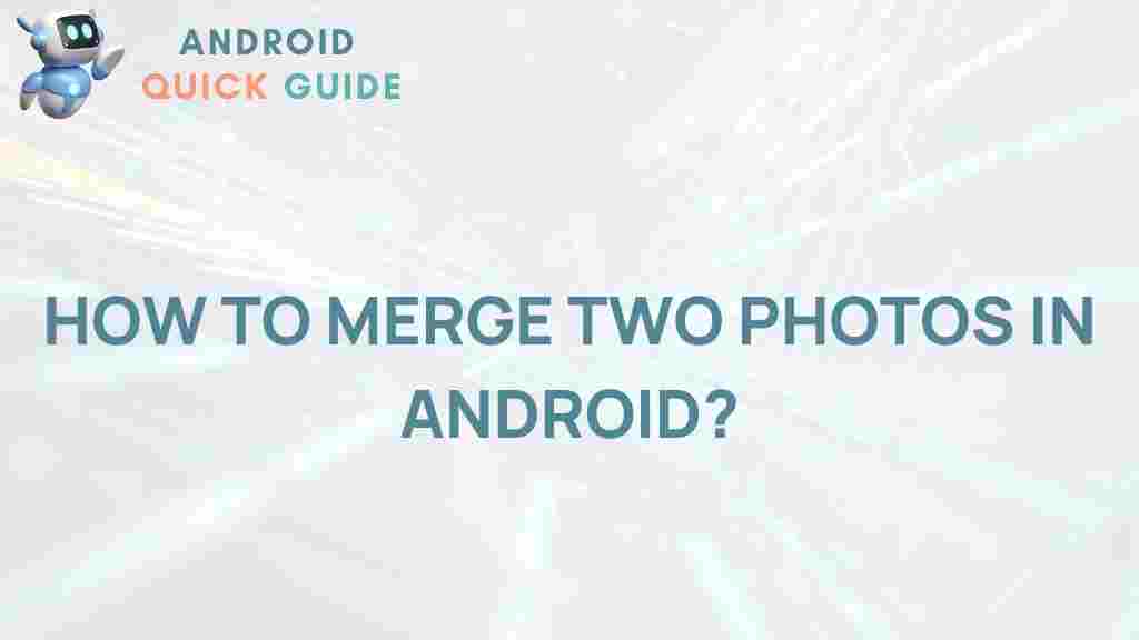 android-photo-merging-tutorial