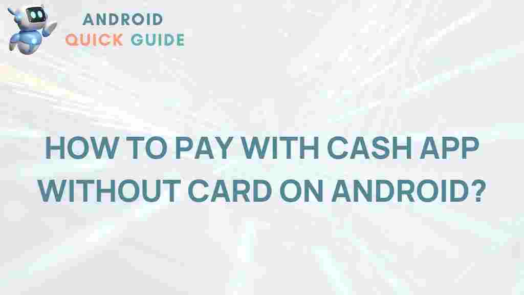 paying-with-cash-app-without-card-android