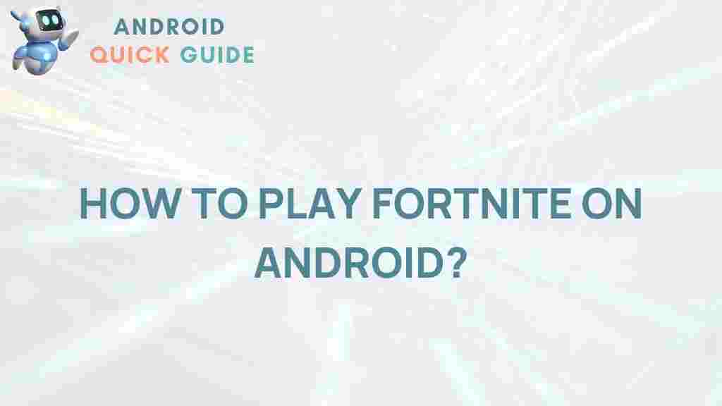 play-fortnite-android