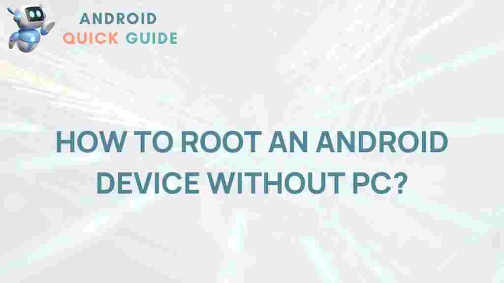 android-device-root-without-pc