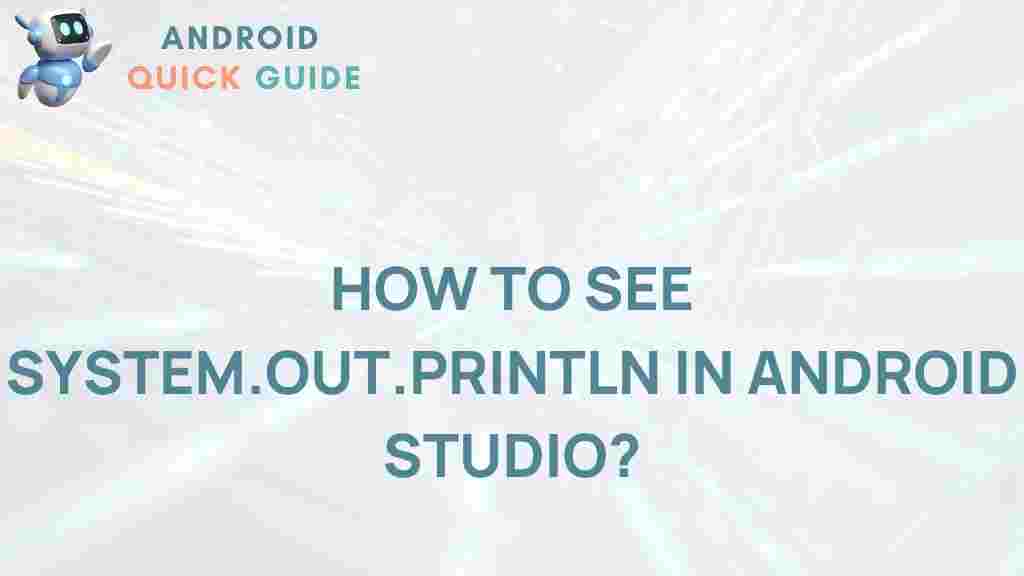 android-studio-system-out-println