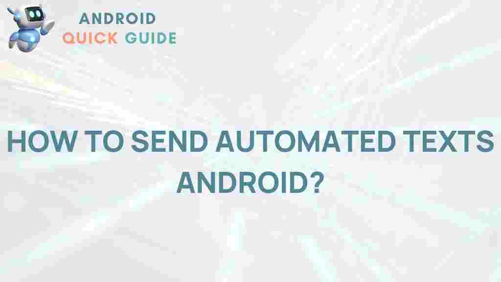 automated-texts-android