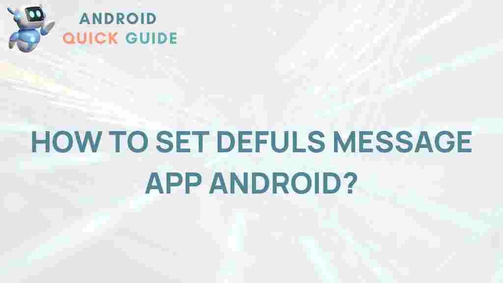 android-set-default-message-app