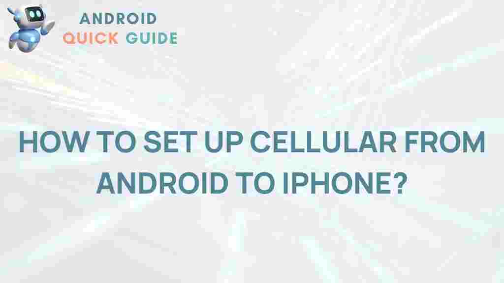 android-to-iphone-cellular-setup