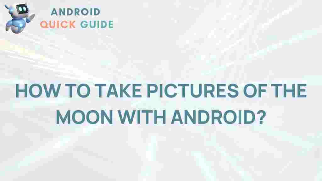 moon-photography-android