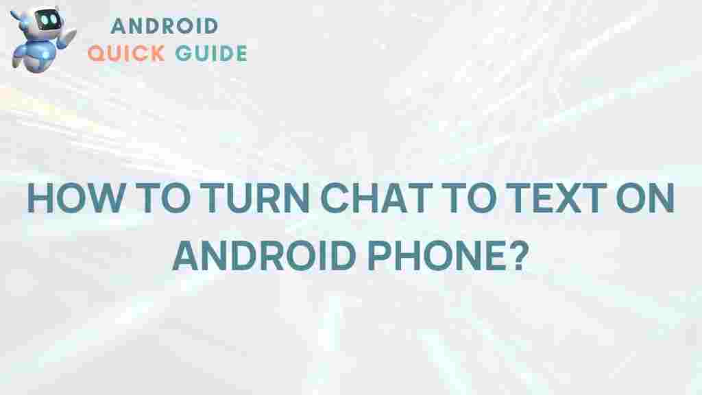 android-chat-to-text