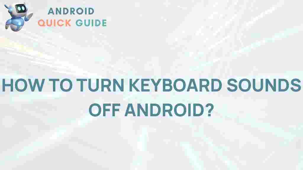 keyboard-sounds-off-android