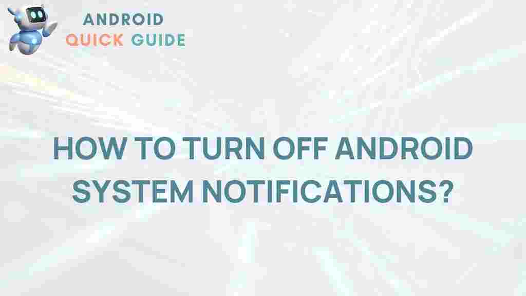 android-system-notifications-guide
