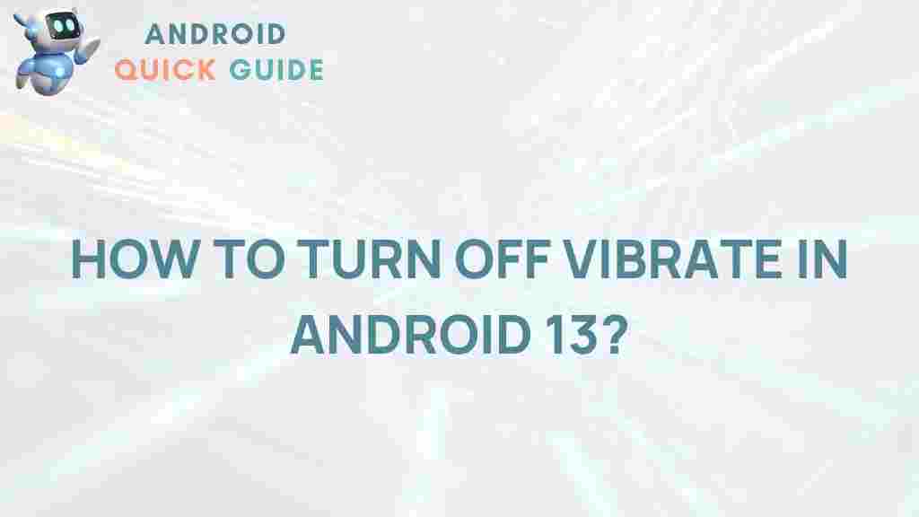 android-13-disable-vibrate