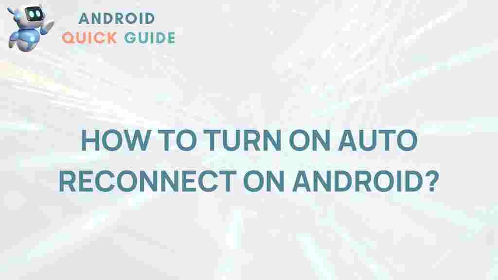 android-auto-reconnect