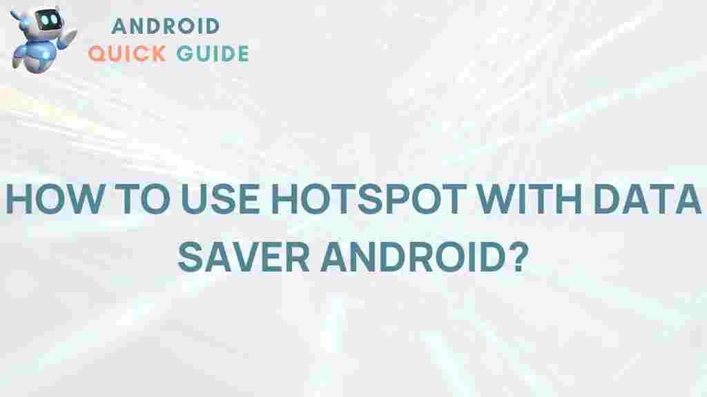 hotspot-data-saver-android