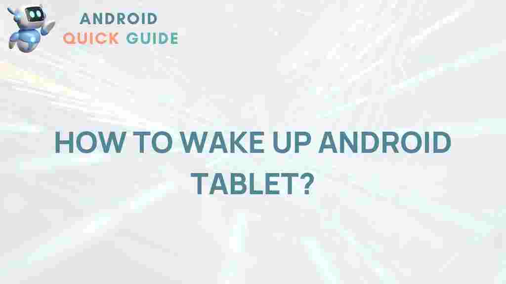 android-tablet-wake-up
