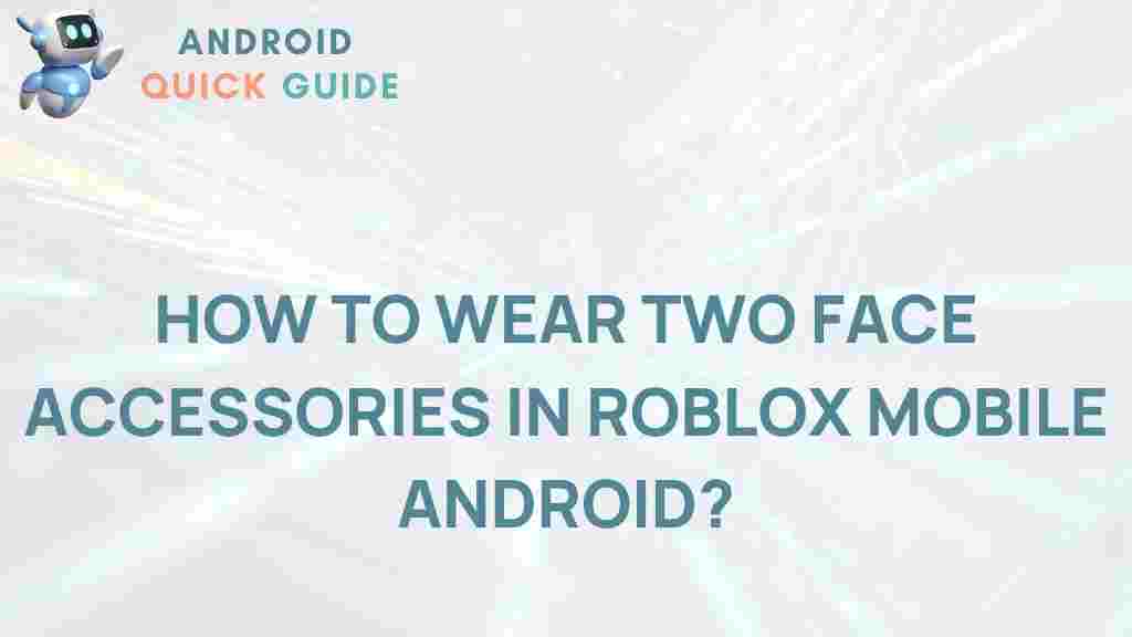 roblox-mobile-android-face-accessories