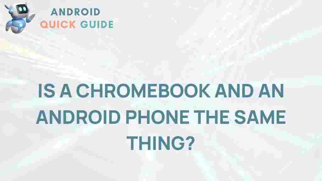 chromebook-vs-android-phone