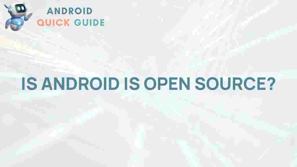 android-open-source-truth