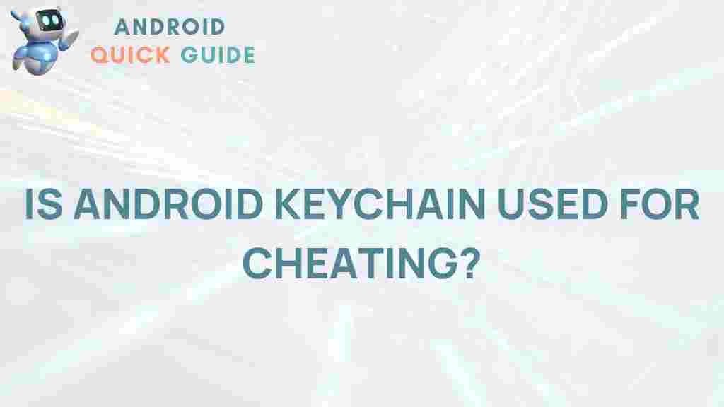 android-keychain-cheating