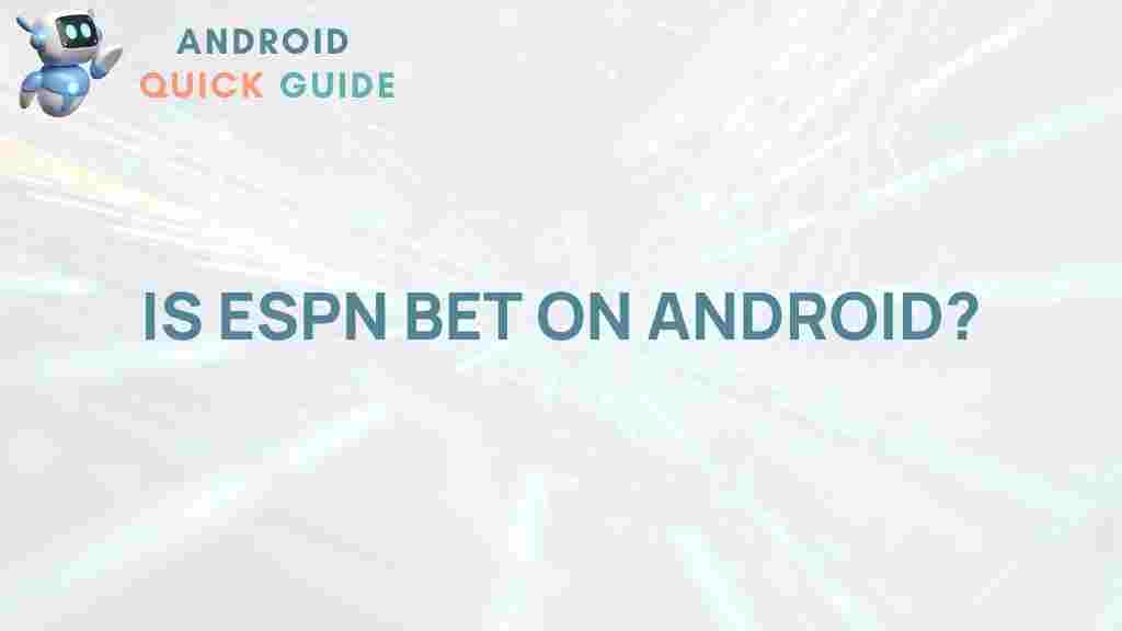 espn-android-revealed