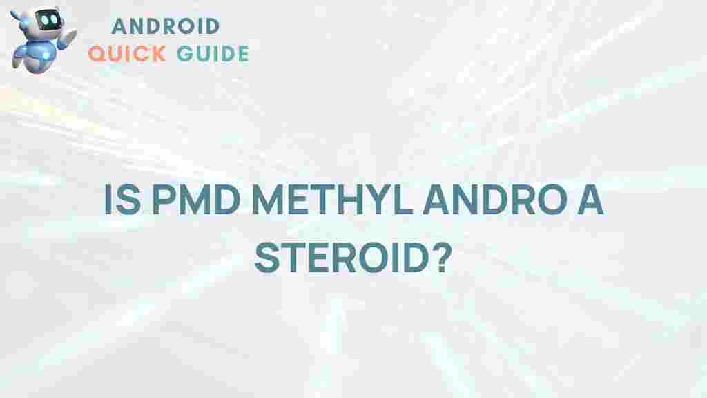 pmd-methyl-andro-steroid